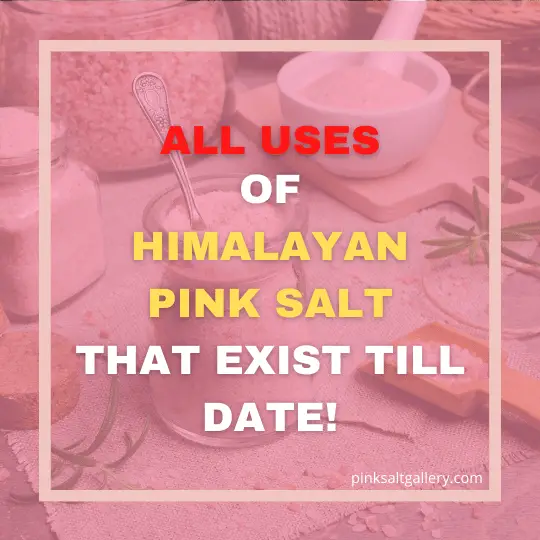 himalayan pink salt uses